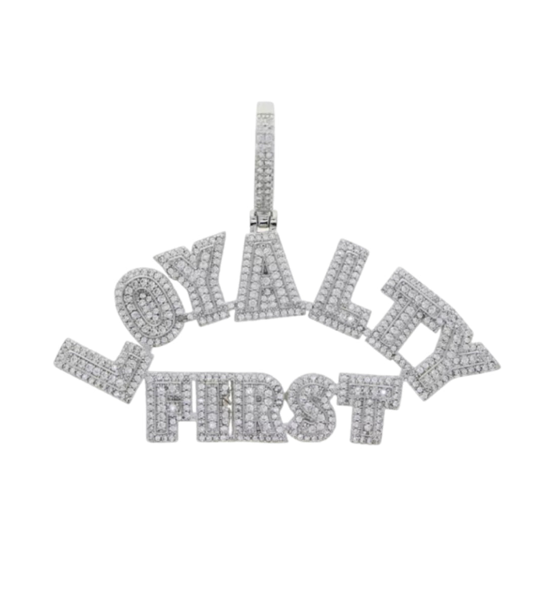 LOYALTY FIRST